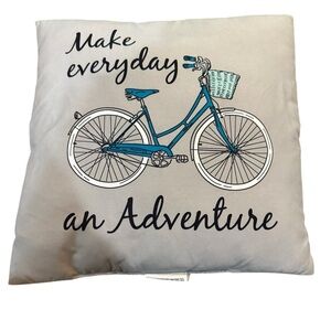 Decorative Pillow with Bicycle Design “Make Everyday an Adventure” EUC